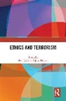 Max Horgan Taylor, John Horgan, Horgan John, Max Taylor - Ethics and Terrorism