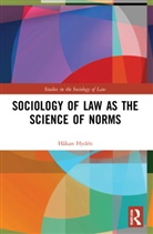 Hakan (Lund University Hyden, Håkan Hydén - Sociology of Law As the Science of Norms