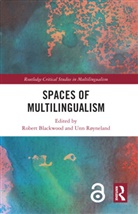 Robert Royneland Blackwood, Robert Blackwood, Blackwood Robert, Unn Røyneland - Spaces of Multilingualism