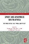 Michelle M. (Pennsylvania State University) Sikes, Matthew P. Llewellyn, Llewellyn Matthew P., Toby C. Rider, Rider Toby C., Michelle M. Sikes - Sport and Apartheid South Africa