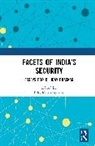 P.R. (Jawaharlal Nehru University Kumaraswamy, P.R. Kumaraswamy - Facets of India''s Security
