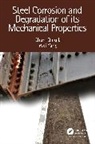 Chun-Qing Li, Chun-Qing (Rmit University Li, Wei Yang, Yang Wei - Steel Corrosion and Degradation of Its Mechanical Properties