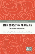 Tang Wee (National Institute of Education (Ni Teo, Aik-Ling Tan, Paul Teng, Teng Paul, Tang Wee Teo, Teo Tang Wee - Stem Education From Asia