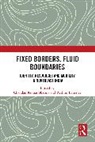 Chandan (Tezpur University Kumar Sharma, Reshmi Banerjee, Chandan Kumar Sharma - Fixed Borders, Fluid Boundaries