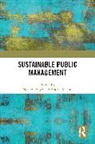 Neil M. Martin Boyd, Neil M. Boyd, Eric C. Martin - Sustainable Public Management