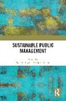 Neil M. Martin Boyd, Neil M. Boyd, Eric C. Martin - Sustainable Public Management