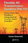 Suman Bhowmick, Bhowmick Suman - Flexible AC Transmission Systems (FACTS)