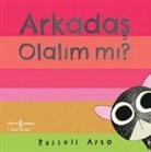 Russell Ayto - Arkadas Olalim Mi