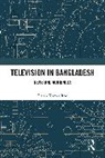 Ratan Kumar Roy, Ratan (Jamia Millia Islamia Kumar Roy - Television in Bangladesh