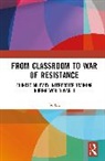 Jie Liu, Liu Jie - From Classroom to War of Resistance