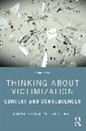 Travis C. Pratt, Pratt Travis C., Jillian J. Turanovic, Jillian J. (Florida State University Turanovic - Thinking About Victimization