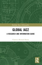 Clarence Bernard Henry, Henry Clarence Bernard - Global Jazz
