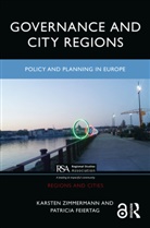Patricia Feiertag, Karsten Zimmermann, Karsten Feiertag Zimmermann, Zimmermann Karsten - Governance and City Regions