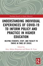Amy Aldous (University of Utah Bergerson, Amy Aldous Bergerson, Shawn R. Coon - Understanding Individual Experiences of Covid 19 to Inform Policy