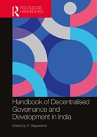 D. (Institute for Social and Economic Rajasekhar, D. Rajasekhar, Rajasekhar D. - Handbook of Decentralised Governance and Development in India