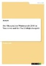 Anonym, Anonymous - Die Olympischen Winterspiele 2010 in Vancouver und der Nachhaltigkeitsaspekt