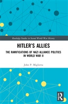 John P. Miglietta, John P. (Tennessee State University Miglietta - Hitlers Allies