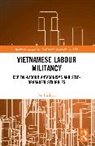 Joe Buckley, Buckley Joe - Vietnamese Labour Militancy
