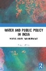 Deepti Acharya, Deepti (Maharaja Sayajirao University Acharya - Water and Public Policy in India