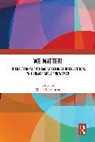 Wendi S. Williams, Wendi S. Williams - We Matter!