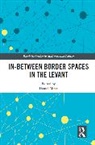 Daniel (Cnrs-Pacte Meier, Daniel Meier, Meier Daniel - In-Between Border Spaces in the Levant