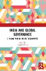 Harsh V (Professor Pant, Harsh V Pant - India and Global Governance