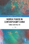 Anqi Shen, Shen Anqi - Women Police in Contemporary China