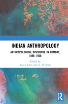 Lancy (Centre for Culture and Development Lobo, Lancy Lobo, Lobo Lancy, A.M. Shah - Indian Anthropology
