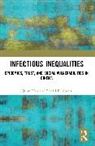 Daniel R. Curtis, Curtis Daniel R., Qijun Han, Qijun Curtis Han, Han Qijun - Infectious Inequalities