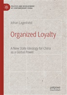 Johan Lagerkvist - Organized Loyalty