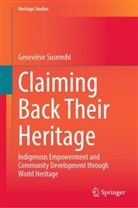 Geneviève Susemihl - Claiming Back Their Heritage