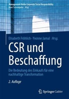 Elisabeth Fröhlich, Elisabeth Fröhlich (Prof. Dr. habil.), Jamal, Yvonne Jamal - CSR und Beschaffung