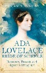 Benjamin Woolley - Ada Lovelace: Bride of Science