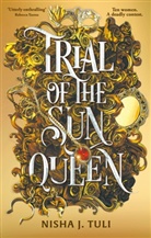 Nisha J Tuli, Nisha J. Tuli - Trial of the Sun Queen