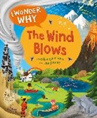 Anita Ganeri, Marie-Eve Tremblay, Marie-Ève Tremblay - I Wonder Why The Wind Blows