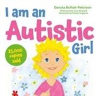 Danuta Bulhak-Paterson, Teresa Ferguson - I am an Autistic Girl