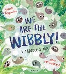 Sarah Tagholm, Jane McGuinness - We Are the Wibbly!