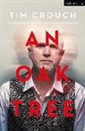 Tim Crouch - An Oak Tree