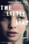 Adriana Hunter, Pascale Robert-Diard - The Little Liar