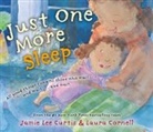 Laura Cornell, Jamie Lee Curtis - Just One More Sleep