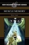 Steve Lowe - Muscle Memory