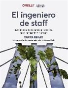 El ingeniero de staff : una guía para profesionales que apuestan por el crecimiento y el cambio