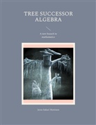 Jesse Sakari Hyttinen - Tree successor algebra
