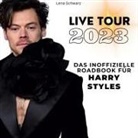 Lena Schwarz - Das inoffizielle Roadbook <br> für Harry Styles