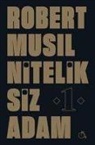 Robert Musil - Niteliksiz Adam 1