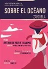 Patricia Caicedo - Sobre el Océano - Zarzuela en tres actos