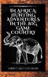 John Tinney McCutcheon - In Africa