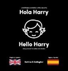Katrina Gallagher, Katrina S Gallagher, Luís Camacho - Hola Harry