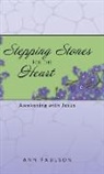 Ann Paulson - Stepping Stones for the Heart