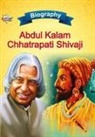 Priyanka Verma - Biography of A.P.J. Abdul Kalam and Chhatrapati Shivaji